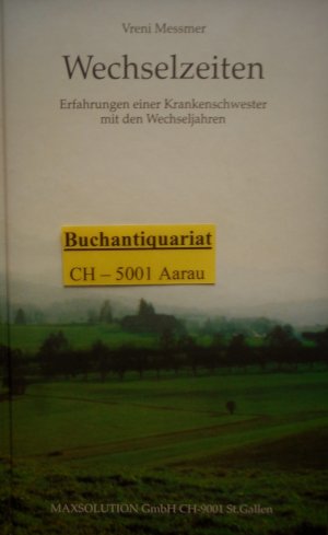 gebrauchtes Buch – Vreni Messmer – Wechselzeiten