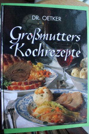 gebrauchtes Buch – Oetker – Dr. Oetker, Grossmutters Kochrezepte