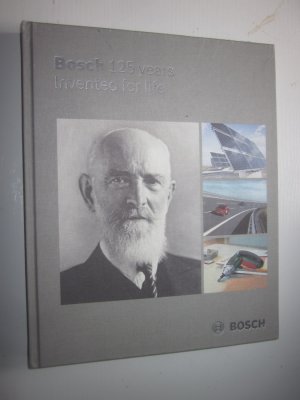 Bosch 125 years invented for live