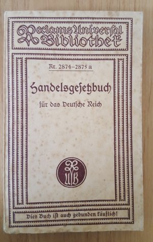 Handelsgesetzbuch für das Deutsche Reich vom 10.Mai 1897