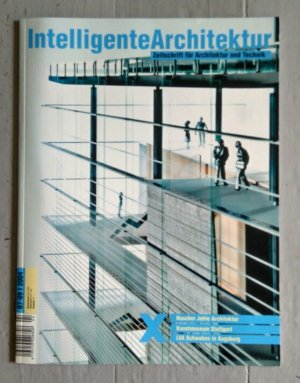 Intelligente Architektur - Zeitschrift für Architektur und Technik