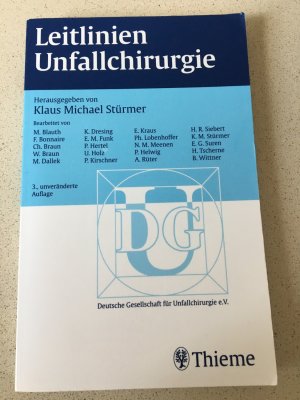 gebrauchtes Buch – Stürmer, Klaus M – Leitlinien Unfallchirurgie