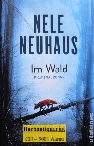 gebrauchtes Buch – Nele Neuhaus – Im Wald