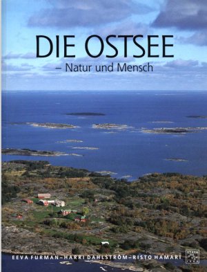 Die Ostsee. Natur und Mensch