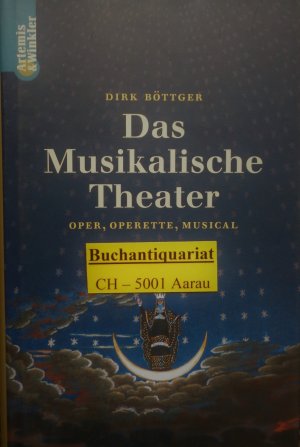 Das musikalische Theater