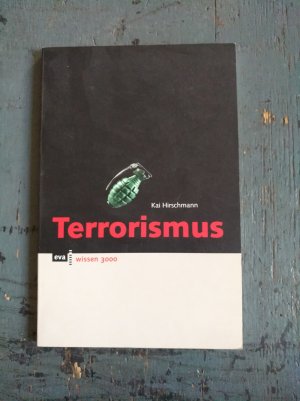 gebrauchtes Buch – Kai Hirschmann – Terrorismus