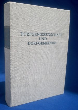Studien zur Rechtsgeschichte des mittelalterlichen Dorfes Teil 2