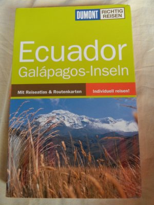 gebrauchtes Buch – Dumont - Richtig Reisen – Ecuador und Galapagos Inseln