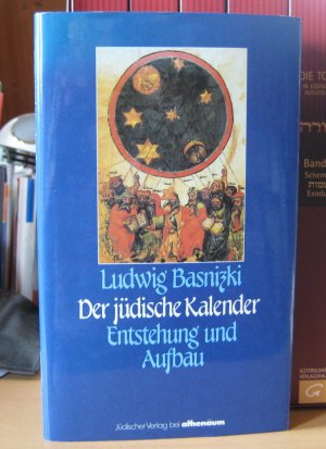 gebrauchtes Buch – Ludwig Basnizki – Der jüdische Kalender. Entstehung und Aufbau [mit SU]