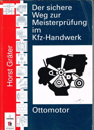 gebrauchtes Buch – Horst Gräter – Ottomotor - Der sichere Weg zur Meisterprüfung im Kfz-Handwerk