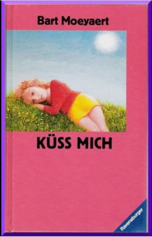 Küss mich - Eine Novelle - Aus dem Flämischen