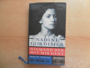 gebrauchtes Buch – Nadine Gordimer – Niemand, der mit mir geht