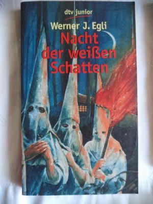 gebrauchtes Buch – Egli, Werner J – Nacht der weissen Schatten