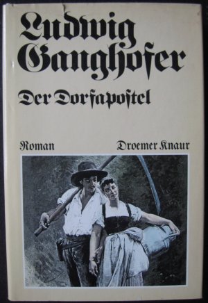 Der Dorfapostel - Hochlandroman