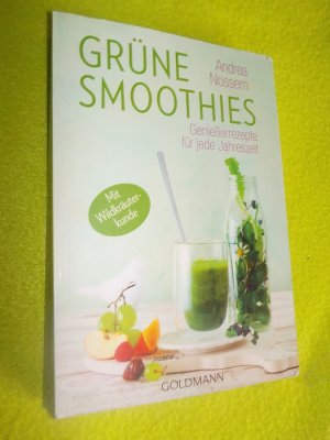 gebrauchtes Buch – Andrea Nossem – Grüne Smoothies - Genießerrezepte für jede Jahreszeit