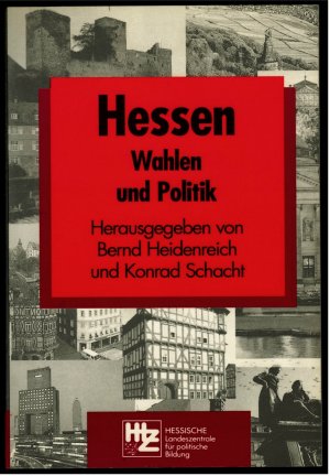 gebrauchtes Buch – Bernd Heidenreich – Hessen : Wahlen und Politik