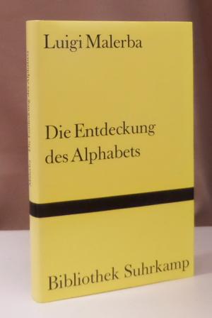 Die Entdeckung des Alphabets. Erzählungen. Aus dem Italienischen von Joachim A. Frank.