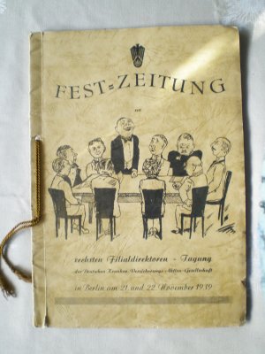 Festzeitung zur sechsten Finaldirektoren, Tagung der Deutschen Kranken-Versicherungs-Aktien-Gesellschaft in Berlin am 21. und 22. November 1939