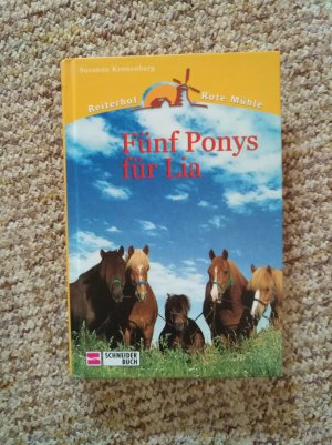 gebrauchtes Buch – Susanne Kronenberg – Reiterhof Rote Mühle / Fünf Ponys für Lia