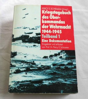 gebrauchtes Buch – Schramm  – Kriegstagebuch des Oberkommandos der Wehrmacht 1944-1945 Teilband 1 NR. 7 - Eine Dokumentation