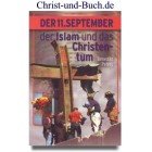 gebrauchtes Buch – Benedikt Peters – Der 11. September, der Islam und das Christentum