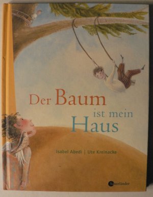 Der Baum ist mein Haus