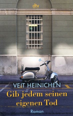 gebrauchtes Buch – Veit Heinichen – Gib jedem seinen eigenen Tod - Ein Proteo-Laurenti-Krimi