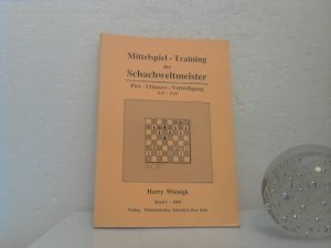 Mittelspiel-Training der Schachweltmeister, Band1: Pirc-Ufimzew-Verteidigung : B 07 - B 09.