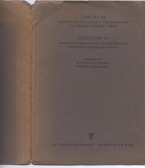 antiquarisches Buch – Wilhelm Remmert – Gesetz Nr. 56/Law No. 56, Verbot der übermässigen Konzentration deutscher Wirtschaftskraft