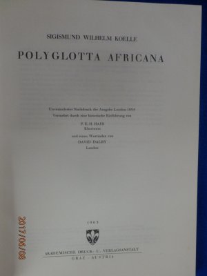 Polyglotta Africana - Or a Comparative Vocabulary of Nearly Three Hundred Words and Phrases in More than Hundred Distinct African Languages