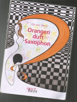 Orangenduft und Saxophon