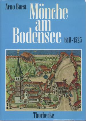 Mönche am Bodensee 610-1525.