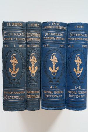 Dabovich, P. E. Nautisch-technisches Wörterbuch der Marine. Deutsch Italienisch, Französisch und Englisch. Artillerie, Astronomie, Chemie, Eisen- und […]