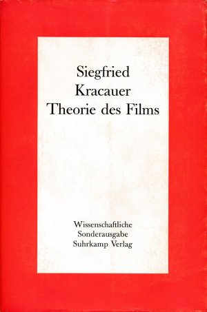 Theorie des Films. Die Errettung der äußeren Wirklichkeit. Wissenschaftliche Sonderausgabe