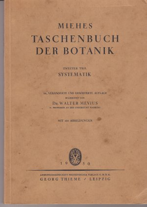 antiquarisches Buch – Dr. Walter Mevius – Miehes Taschenbuch der Botanik. Zweiter Teil: Systematik