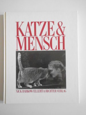 gebrauchtes Buch – Nick Barkow – Katze & Mensch