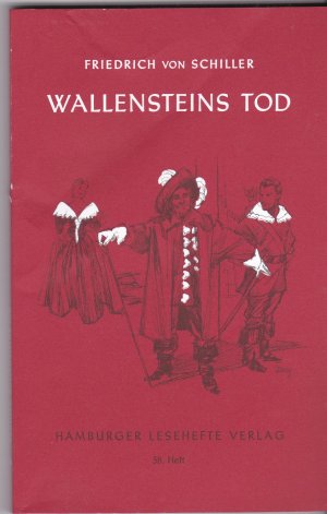 gebrauchtes Buch – Friedrich Schiller – Wallensteins Tod - Ein Trauerspiel in fünf Aufzügen