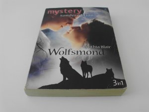 Mystery Sonderedition  Band 2  Wolfsmond / 3 Romane