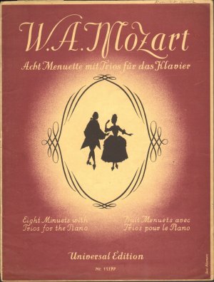 Acht Menuette mit Trios für das Klavier / Eight minuets ...