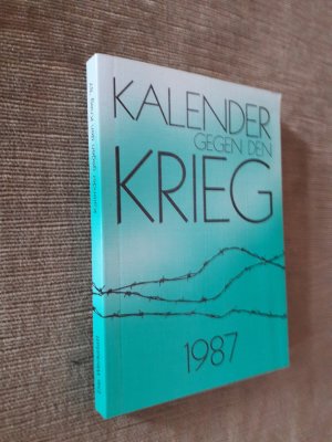 Kalender gegen den Krieg. 1987