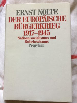 Der europäische Bürgerkrieg 1917-1945 (ISBN 9789028605121)