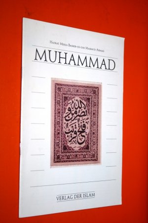 gebrauchtes Buch – Hazrat Mirza Bashir-ud-din Mahmud Ahmad – Mohammad.