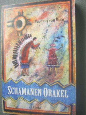 Schamanen Orakel