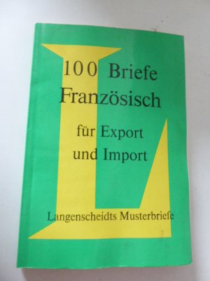 gebrauchtes Buch – Hubert de la Croix-Vaubois – Langenscheidts Musterbriefe - 100 Briefe Französisch für Export und Import. Softcover