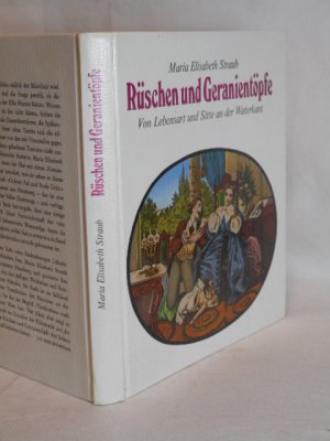 Rüschen und Geranientöpfe. von Lebensart und Sitte an der Waterkant.