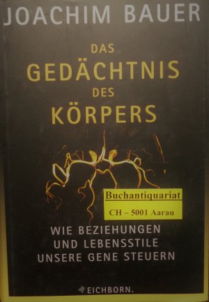 Das Gedächtnis des Körpers