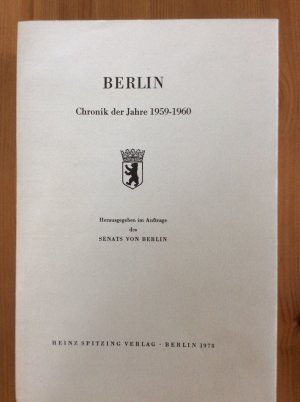 gebrauchtes Buch – Berlin - Chronik der Jahre 1959-1960