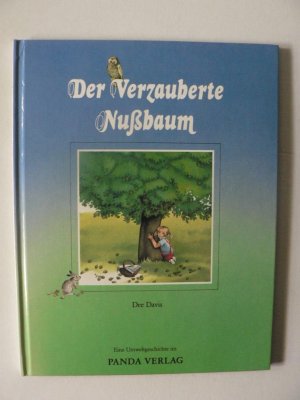 gebrauchtes Buch – Davis, Dee/Chochola – Der verzauberte Nussbaum. Eine Umweltgeschichte