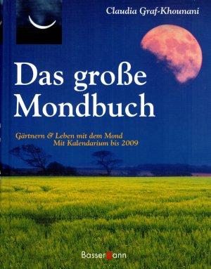 gebrauchtes Buch – Claudia Graf-Khounani – Das große Mondbuch