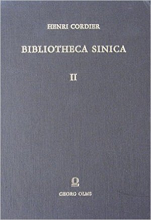 Bibliotheca Sinica. Dictionnaire bibliographique des ouvrages relatifs à l